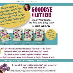Goodbye Clutter: Certain your litter the instant & simple method